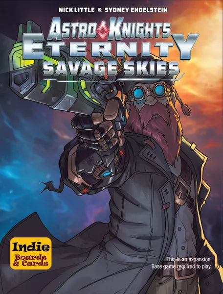 Astro Knights Eternity: Savage Skies
