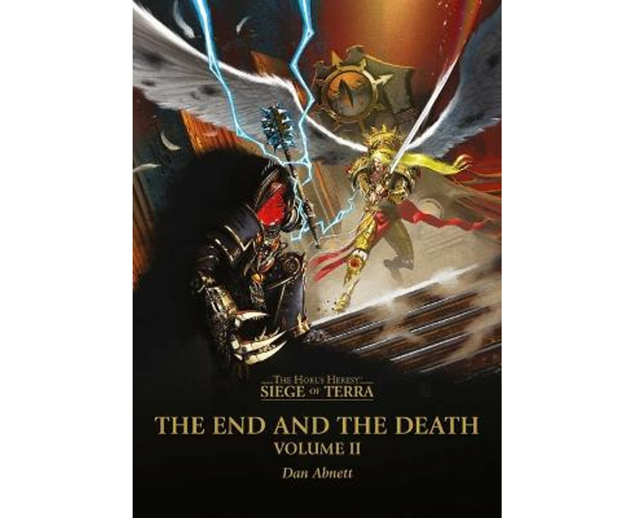 The Horus Heresy - Siege of Terra - The End and the Death Volume II - Good Games