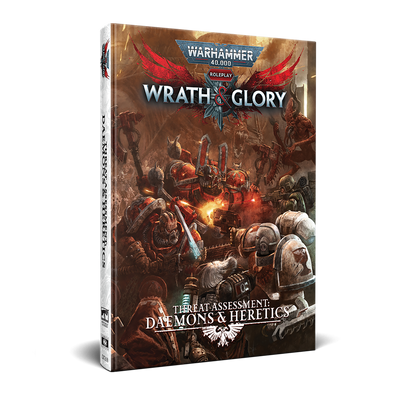 Warhammer 40,000 Wrath & Glory RPG book cover for "Daemons & Heretics", showing Space Marines fighting daemons
