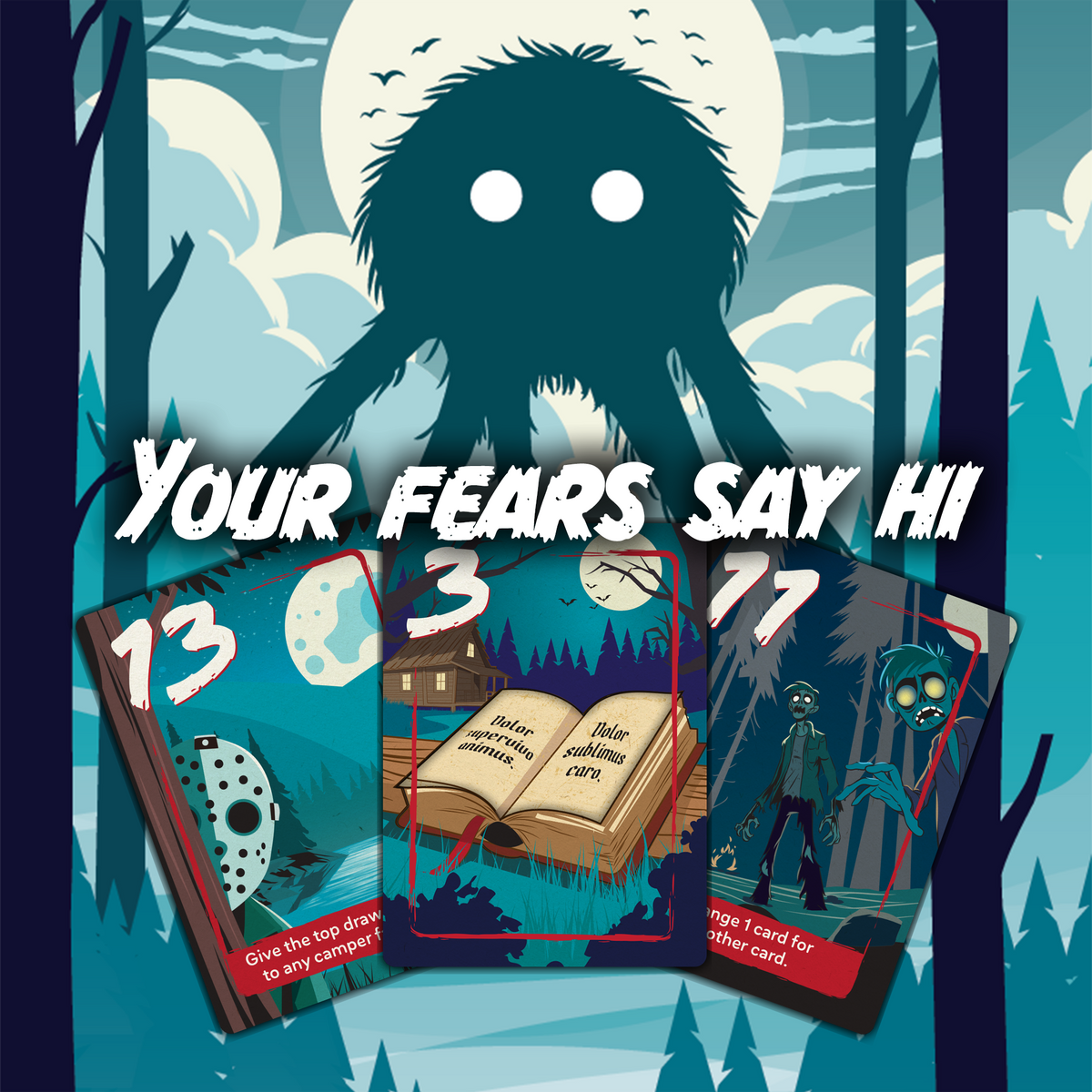 A dark monster silhouette with white eyes looms over three horror playing cards (mask, spellbook, zombies), Text: &quot;YOUR FEARS SAY HI&quot;