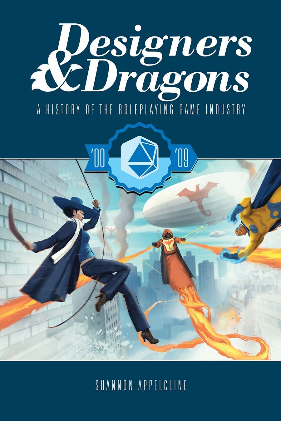 Designers &amp; Dragons: The 00s