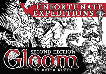 Gloom 2nd Ed Unfortunate Expeditions