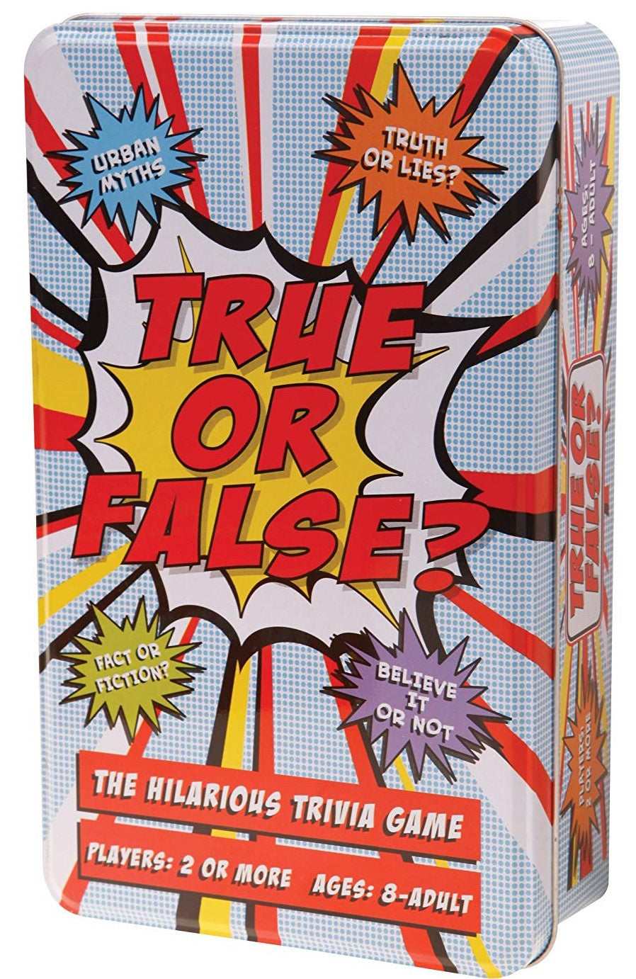 True or False? Tin