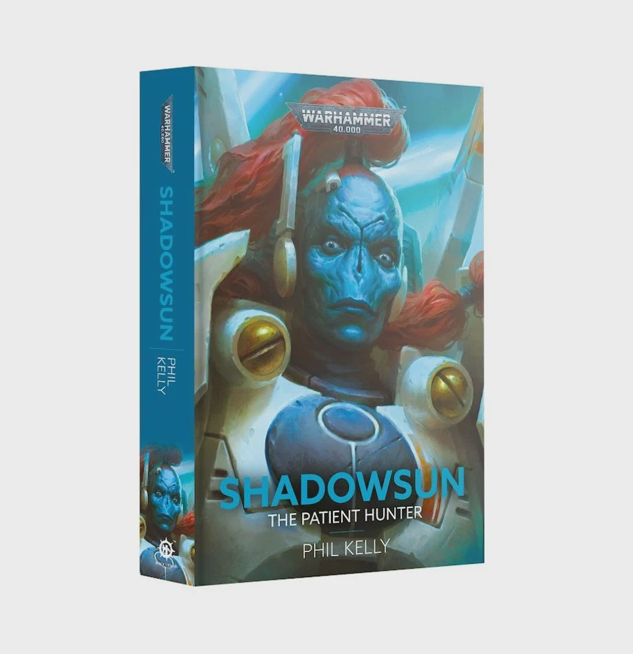 Shadowsun: The Patient Hunter (Novel HB)