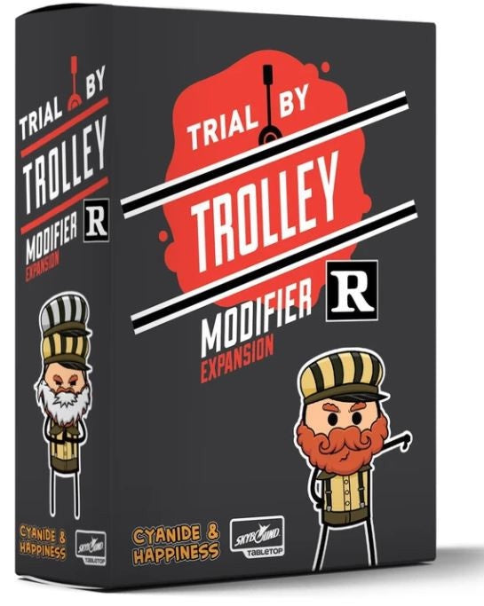 Trial By Trolley R-Rated Modifier Expansion - Good Games