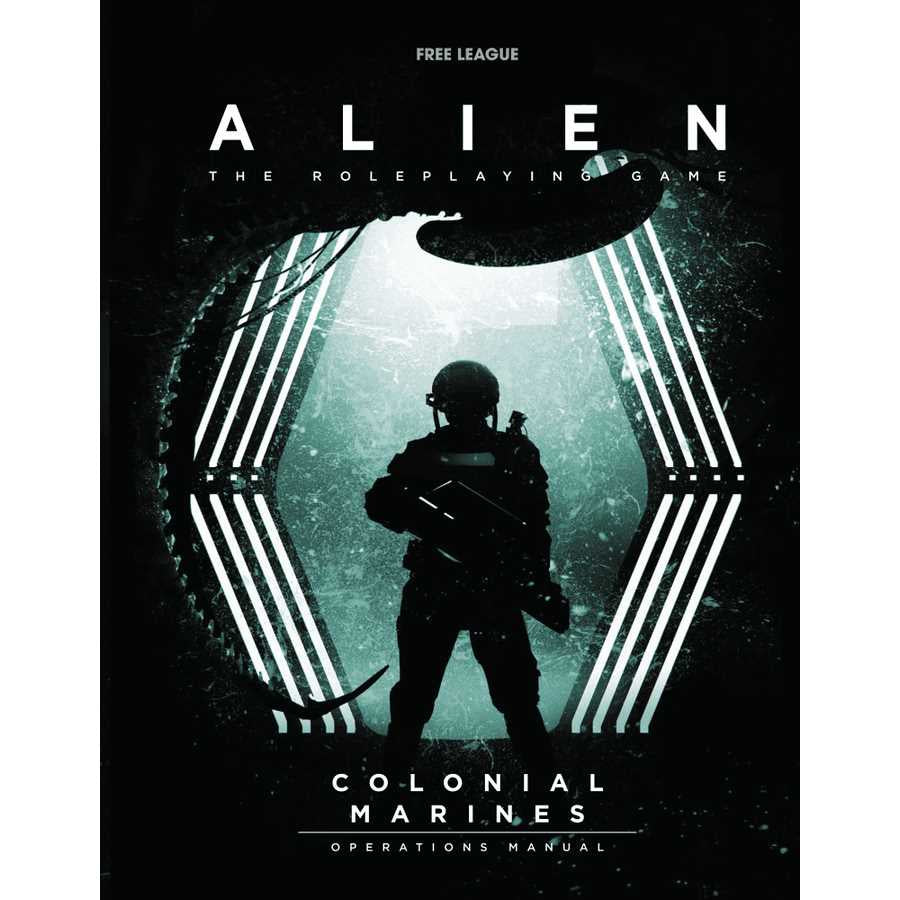 Alien RPG Colonial Marines Operations Manual - Good Games
