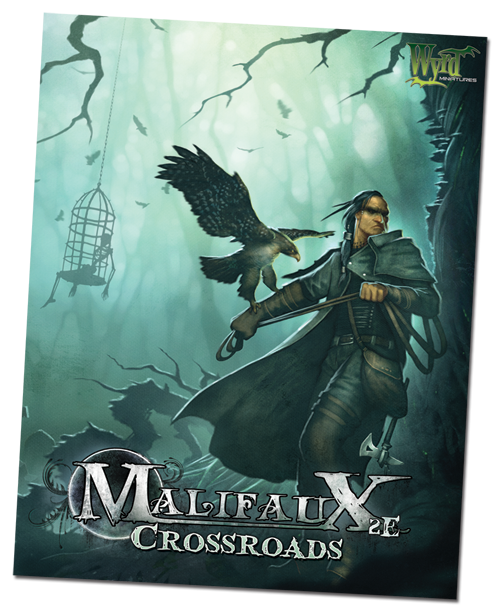Malifaux: Crossroads - Good Games