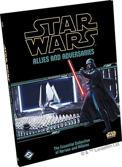 Star Wars Roleplaying Game Allies and Adversaries - Good Games