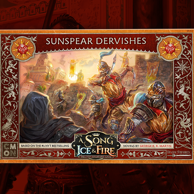 A Song of Ice and Fire - Sunspear Dervishes - Good Games