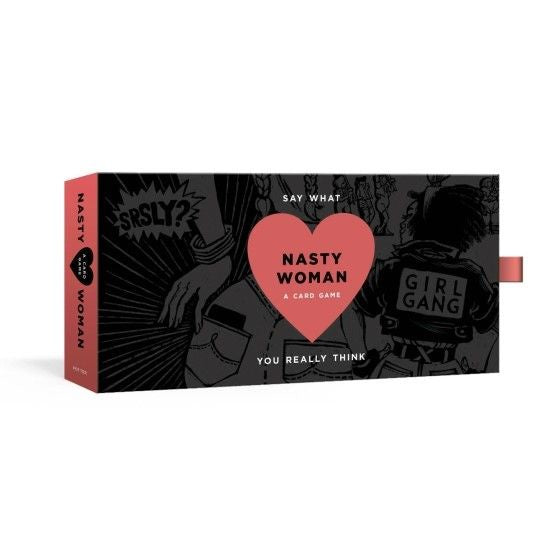 The Nasty Woman Game: A Card Game for Every Feminist - Good Games