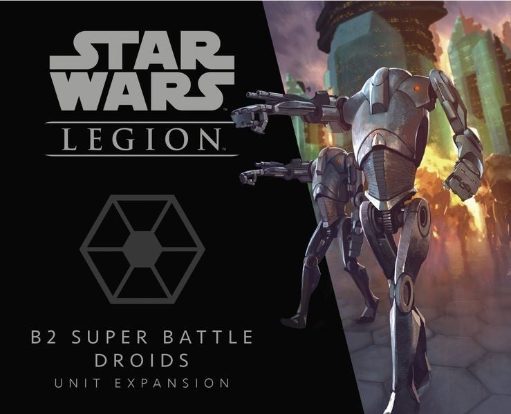 Star Wars: Legion - B2 Super Battle Droids - Good Games