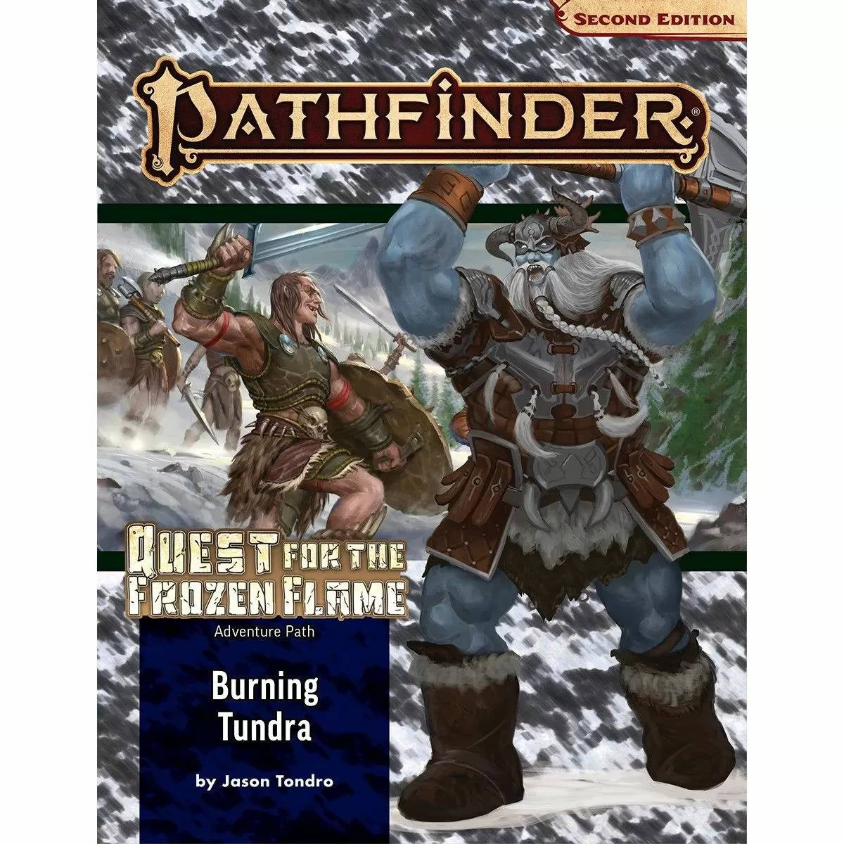 Pathfinder Second Edition - Adventure Path Quest for the Frozen Flame #3 Burning Tundra - Good Games
