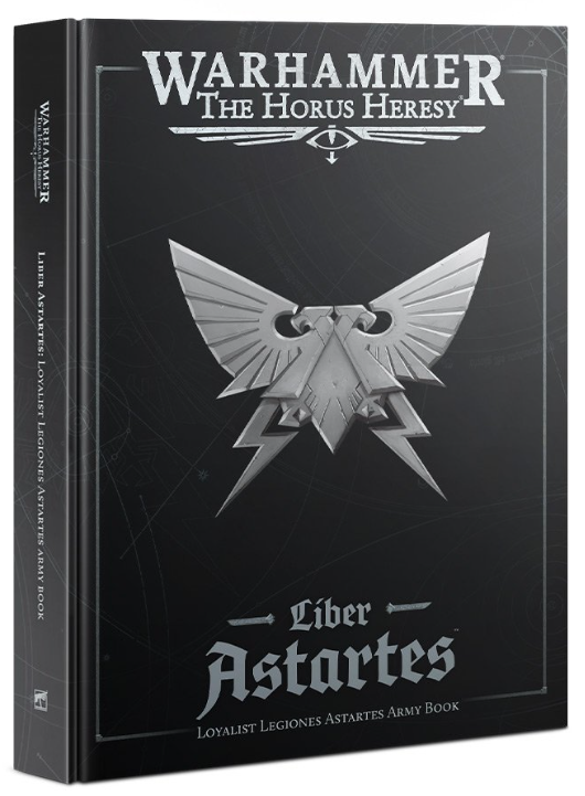 LIBER ASTARTES manuale LOYALIST LEGIONES ASTARTES ARMY BOOK warhammer the horus heresy IN INGLESE età 12