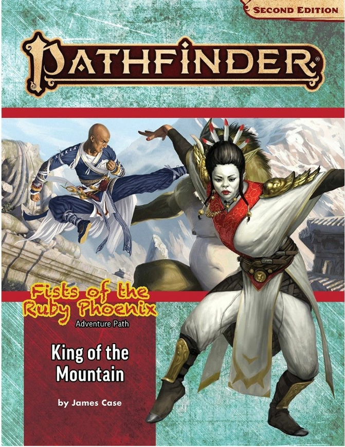 Pathfinder Second Edition - Adventure Path - Fists of the Ruby Phoenix #3 - King of the Mountain - Good Games