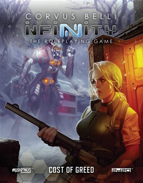 Infinity - The Roleplaying Game - Cost Of Greed - Good Games