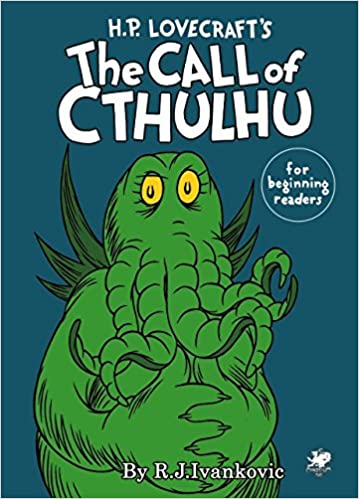 H.P. Lovecrafts The Call Of Cthulhu For Beginning Readers - Good Games