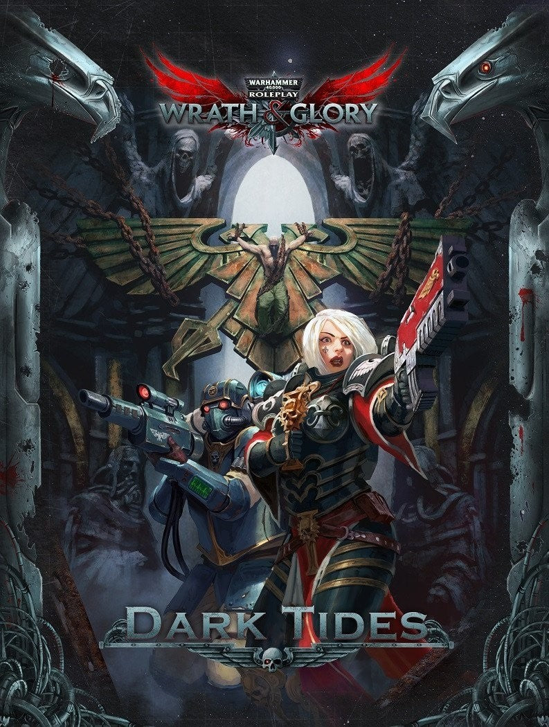 Wrath & Glory Dark Tides Adventure - Good Games