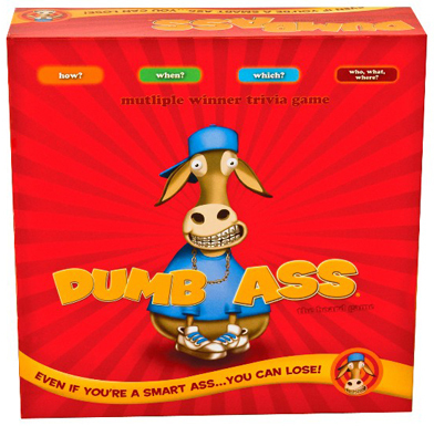 Dumb Ass