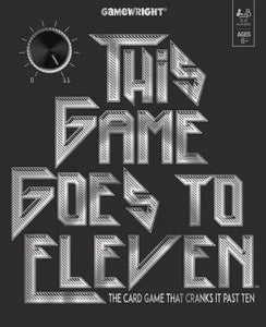 This Game Goes to Eleven - Good Games