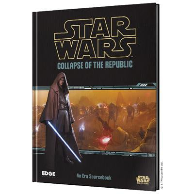 Star Wars RPG Collapse of the Republic - Good Games