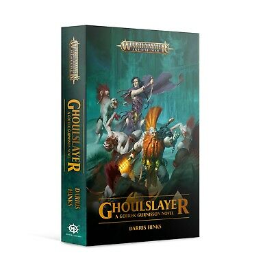 Gotrek &amp; Felix - Ghoulslayer (Novel PB)