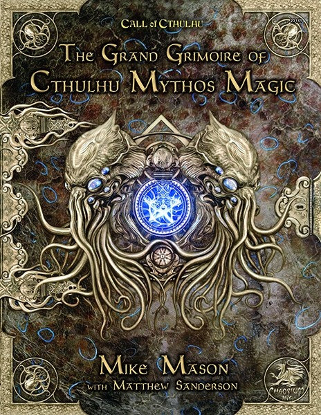 The Grand Grimoire Of Cthulhu Mythos Magic - Good Games