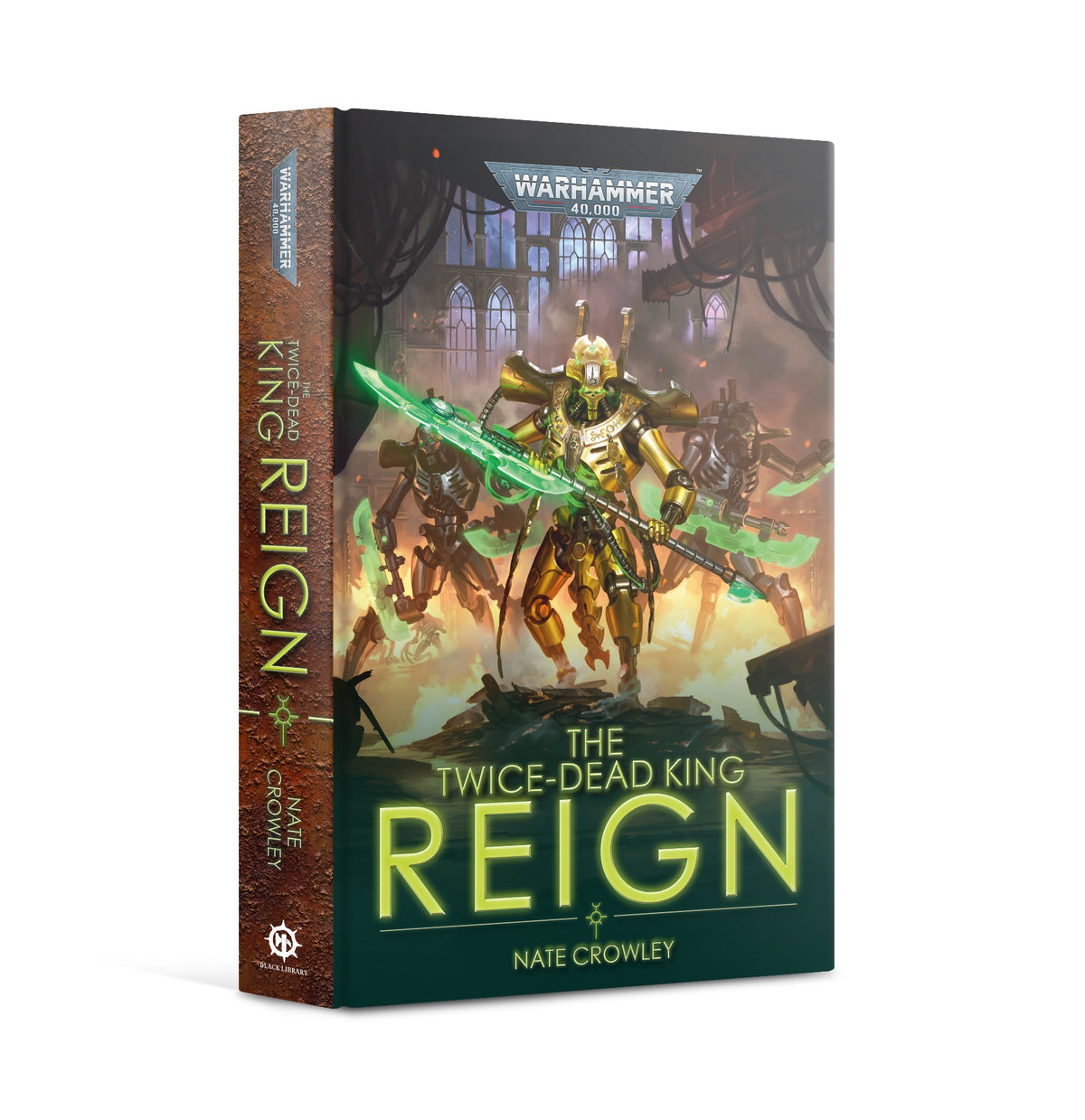 The Twice Dead King: Reign (Novel HB)
