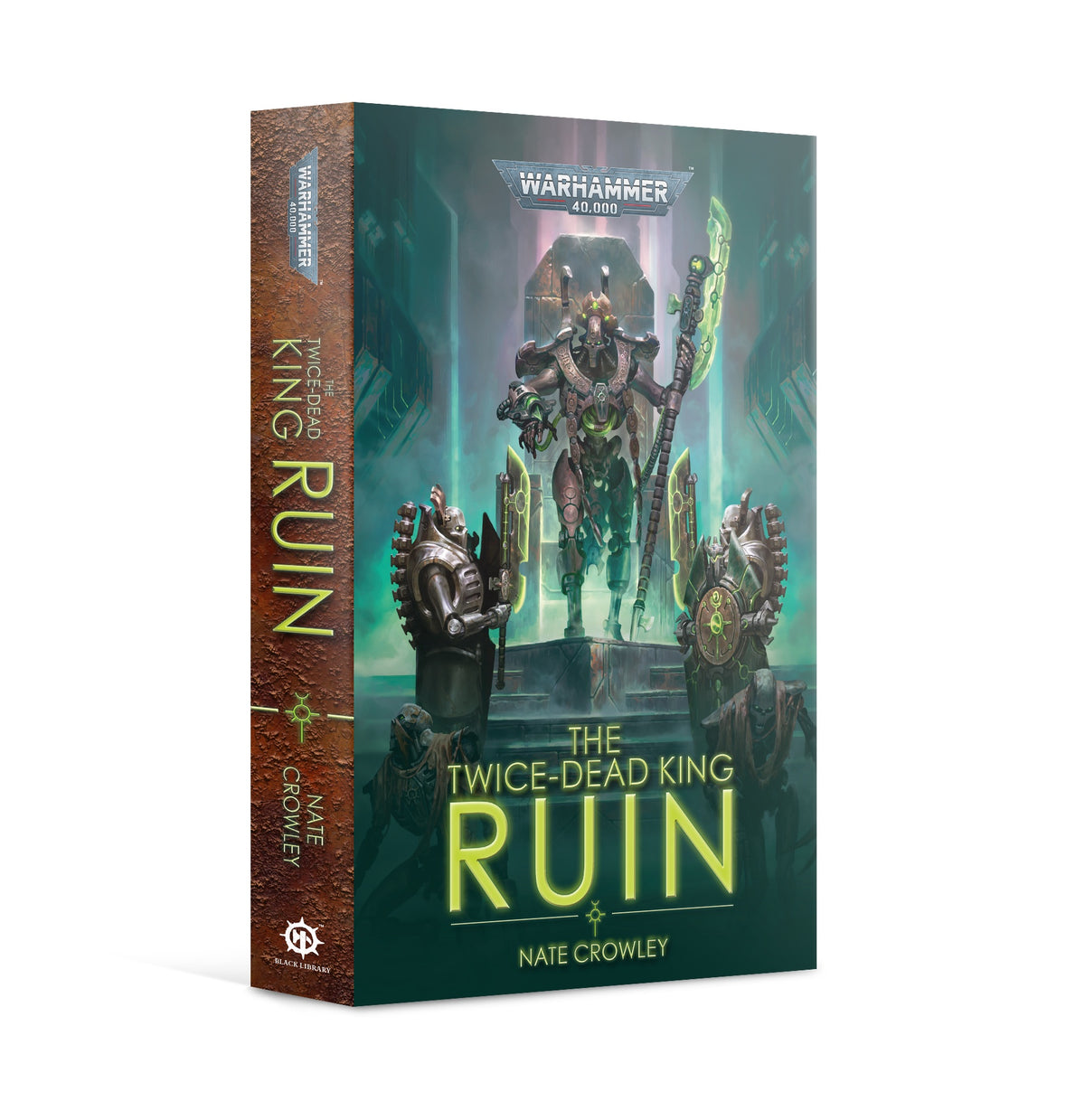 The Twice-Dead King: Ruin (Novel PB)