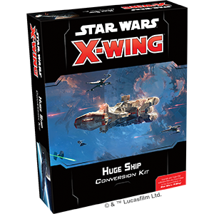 Star Wars: X-Wing - 2nd Edition Huge Ship Conversion Kit - Good Games
