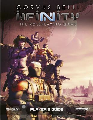 Infinity - The Roleplaying Game - Players Guide - Good Games