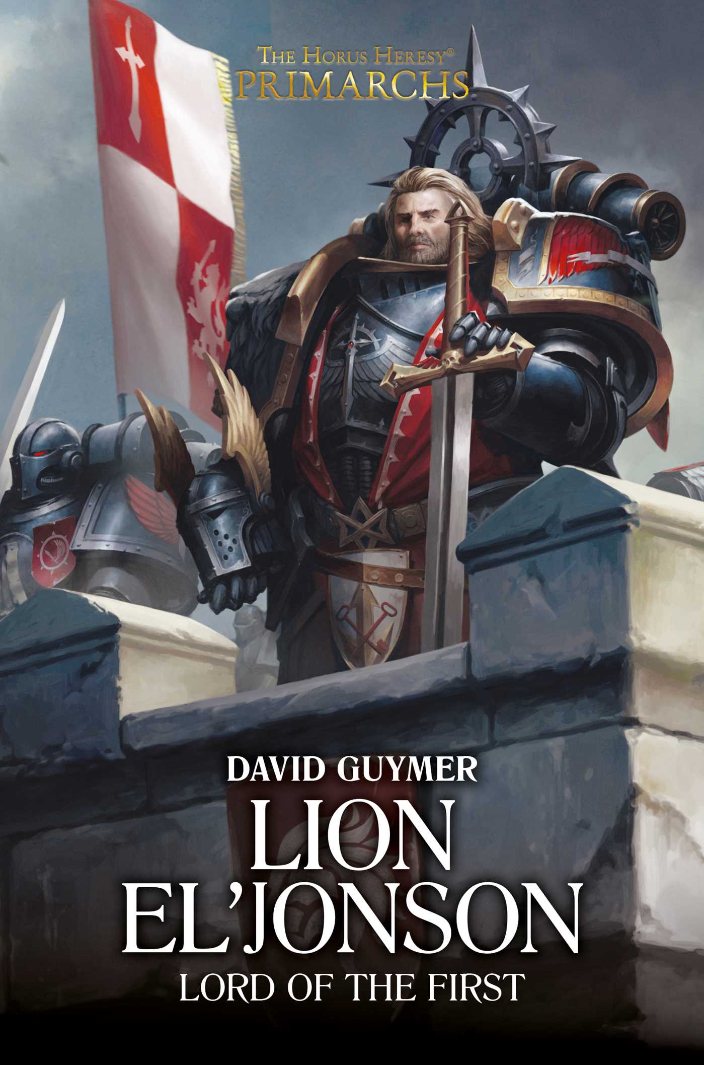 Lion Eljonson: Lord Of The First (Novel HB) Warhammer 40k - Good Games