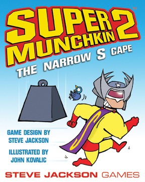 Munchkin Super 2 The Narrow S Cape - Good Games