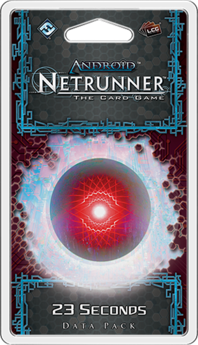 Android: Netrunner - 23 Seconds - Good Games