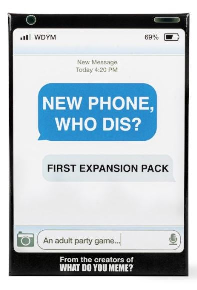 New Phone Who Dis? First Expansion