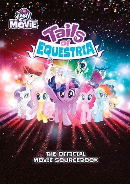 My Little Pony Rpg Tails Of Equestria The Official Movie Sourcebook - Good Games