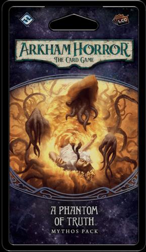 Arkham Horror - The Card Game - A Phantom Of Truth - Mythos Pack - Good Games