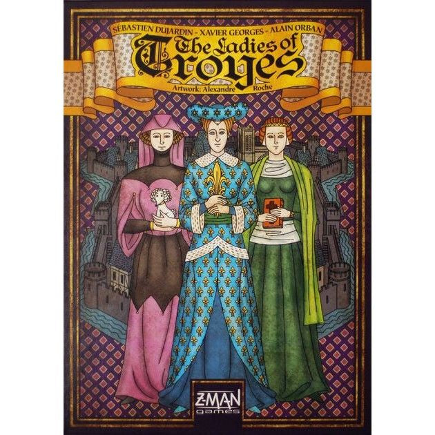 Troyes - The Ladies of Troyes - Good Games