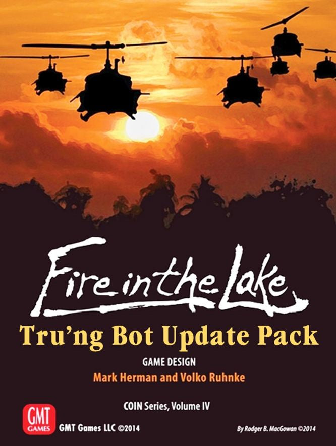 Fire in the Lake - Trung Bot - Good Games