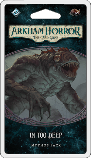 Arkham Horror - The Card Game - In Too Deep - Mythos Pack