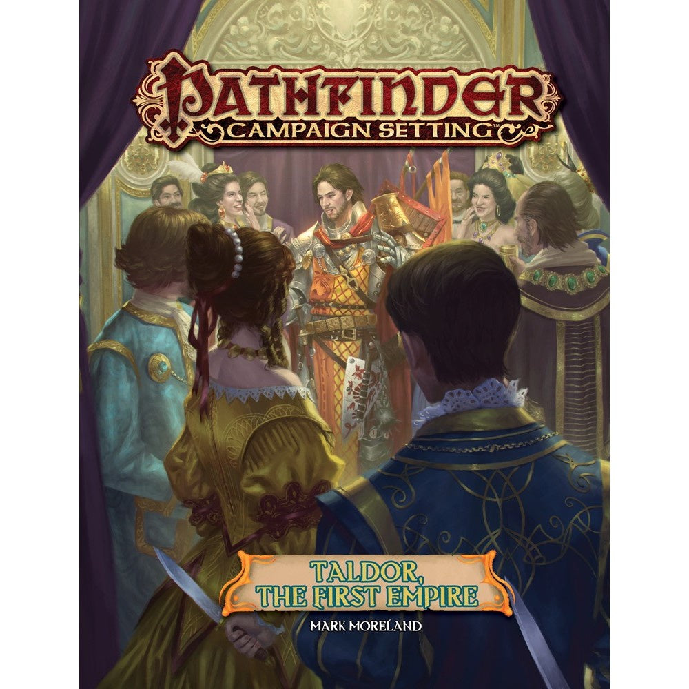 Pathfinder First Edition Campaign Setting Taldor The First Empire (Preorder) - Good Games