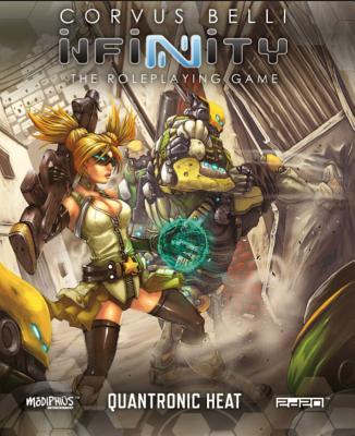 Infinity - The Roleplaying Game - Quantronic Heat - Good Games