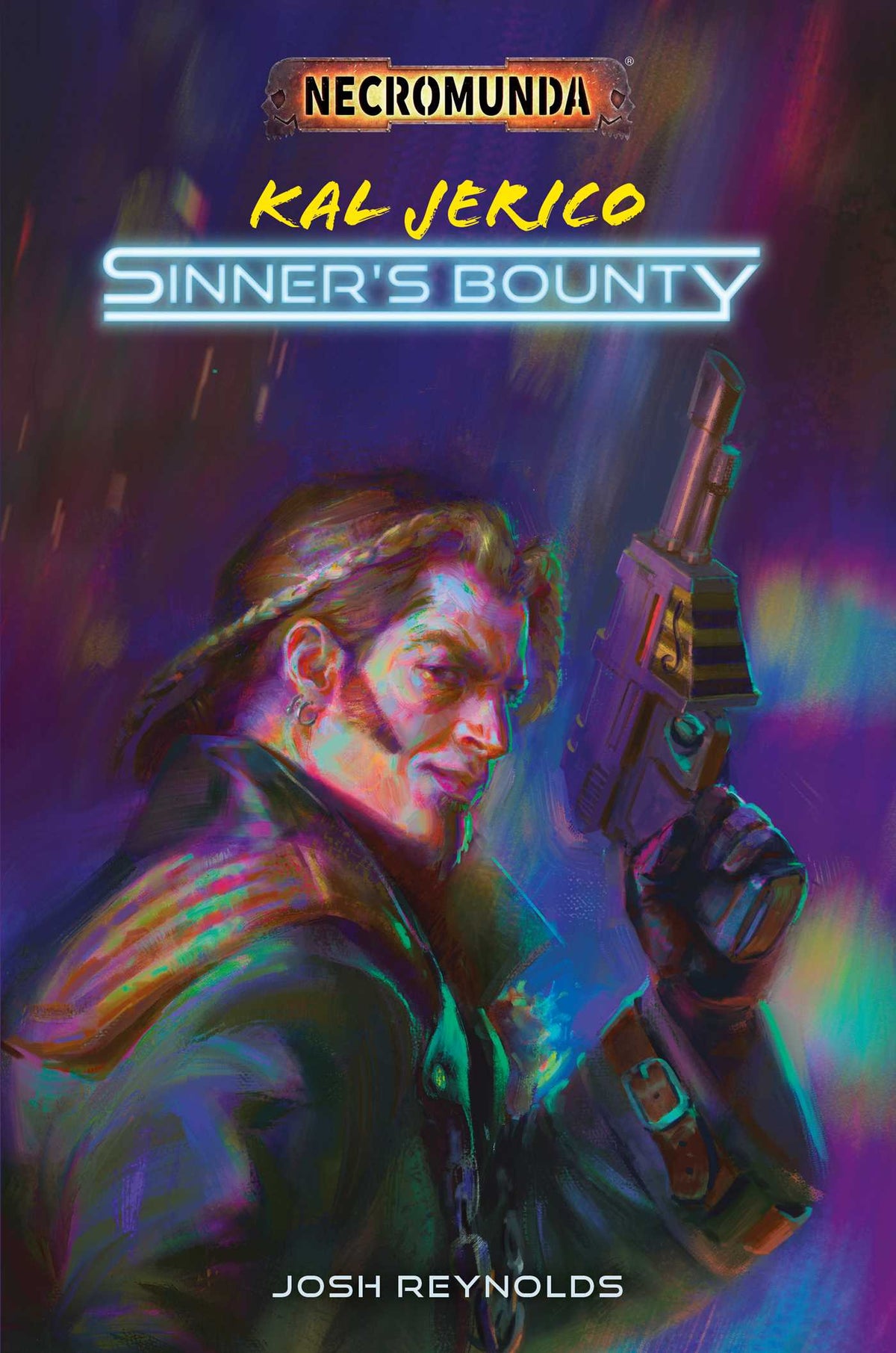 Kal Jerico: SinnerS Bounty (Novel PB) - Good Games