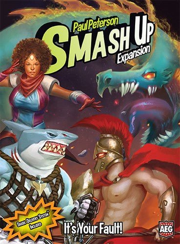 Smash Up Its Your Fault - Good Games