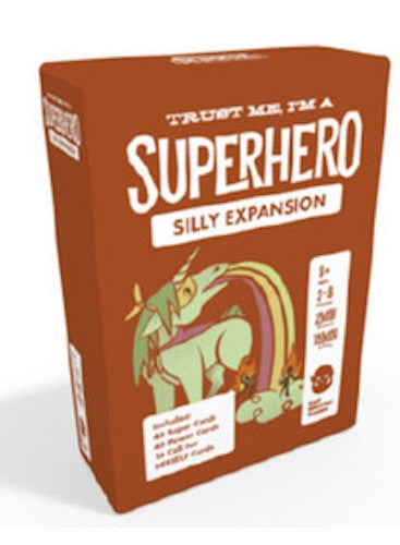 Trust Me IM A Superhero Silly Expansion - Good Games