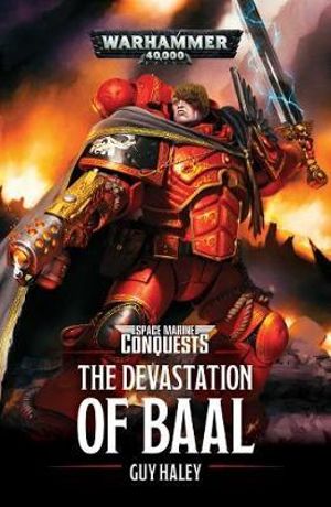 Space Marines Conquests: The Devastation of Baal - Good Games