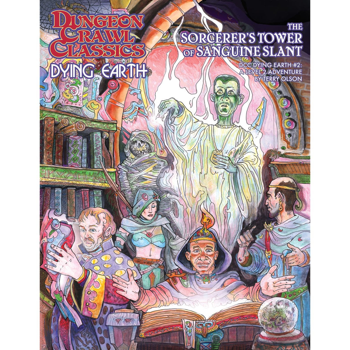 Dungeon Crawl Classics Dying Earth #2: The Sorcerers Tower of Sanguine Slant