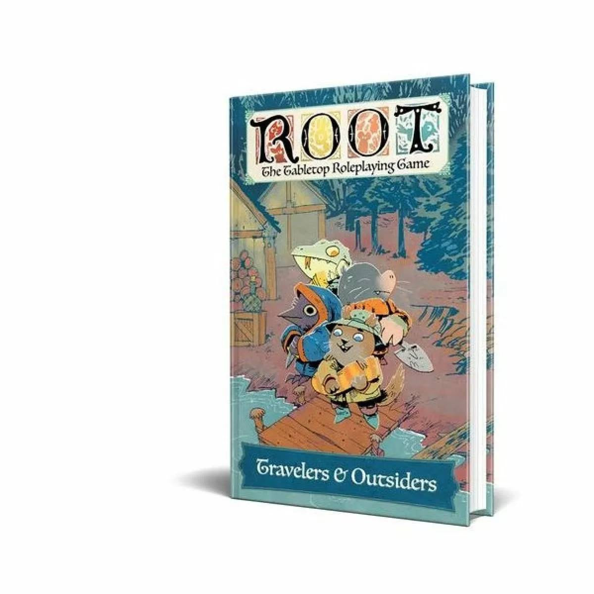 Root The Roleplaying Game Travelers and Outsiders - Good Games