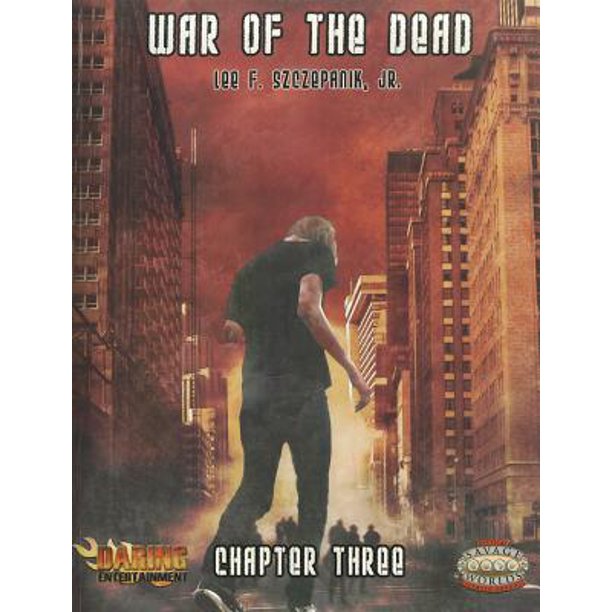 War Of The Dead Chapter 3 - Good Games
